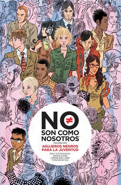 NO SON COMO NOSOTROS Nº01: AGUJEROS NEGROS PARA LA JUVENTUD [RUSTICA] | STEPHENSON, ERIC | Akira Comics  - libreria donde comprar comics, juegos y libros online