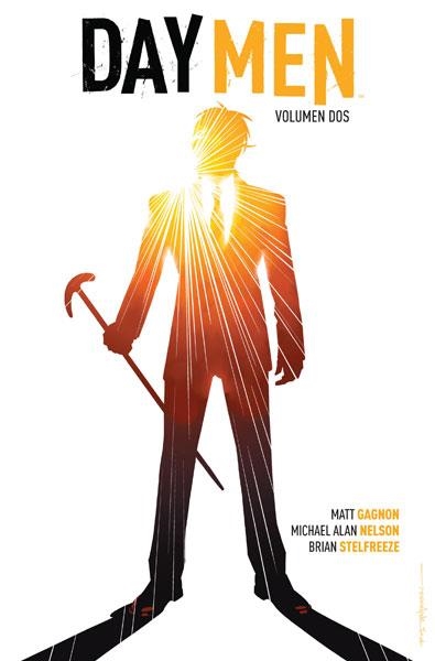 DAY MEN VOLUMEN DOS [RUSTICA] | GAGNON, MATT / NELSON, MICHAEL ALAN | Akira Comics  - libreria donde comprar comics, juegos y libros online