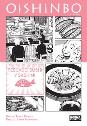 OISHINBO A LA CARTE Nº04 [RUSTICA] | KARIYA / HANASAKI | Akira Comics  - libreria donde comprar comics, juegos y libros online