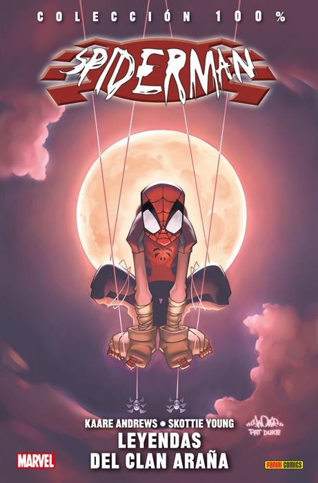 SPIDERMAN: LEYENDAS DEL CLAN ARAÑA (COLECCION 100% MARVEL) [RUSTICA] | ANDREWS / YOUNG | Akira Comics  - libreria donde comprar comics, juegos y libros online