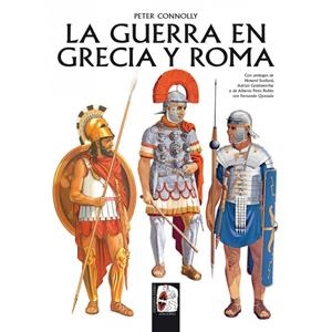 GUERRA EN GRECIA Y ROMA, LA [CARTONE] | CONNOLLY, PETER | Akira Comics  - libreria donde comprar comics, juegos y libros online