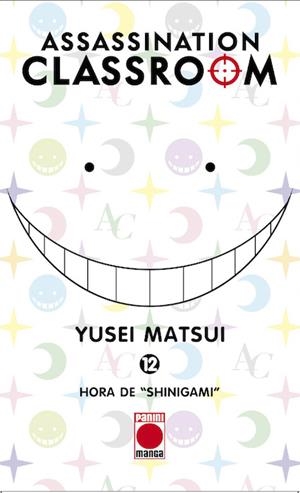 ASSASSINATION CLASSROOM Nº12: HORA DE SHINIGAMI [RUSTICA] | MATSUI, YUSEI | Akira Comics  - libreria donde comprar comics, juegos y libros online