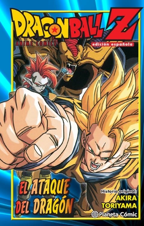 DRAGON BALL Z ANIME COMICS: EL ATAQUE DEL DRAGON [RUSTICA] | TORIYAMA, AKIRA | Akira Comics  - libreria donde comprar comics, juegos y libros online