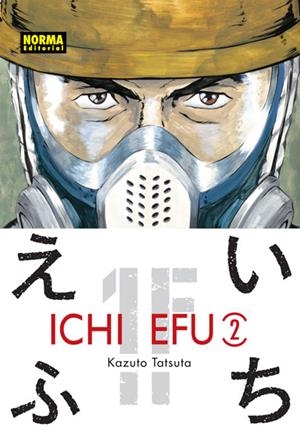 ICHI EFU Nº02 [RUSTICA] | TATSUTA, KAZUTO | Akira Comics  - libreria donde comprar comics, juegos y libros online