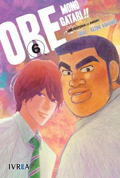 ORE MONOGATARI!! (MI HISTORIA DE AMOR) Nº06 [RUSTICA] | ARUKO / KAWAHARA | Akira Comics  - libreria donde comprar comics, juegos y libros online