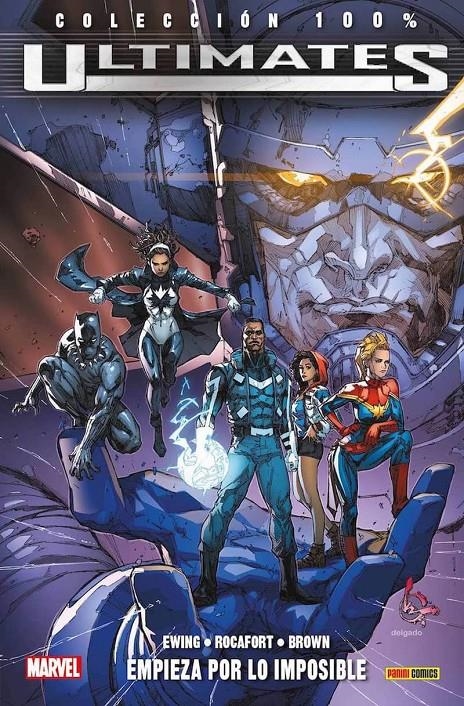 ULTIMATES Nº01: EMPIEZA POR LO IMPOSIBLE (COLECCION 100% MARVEL) [RUSTICA] | EWING, AL / ROCAFORT, KENNETH | Akira Comics  - libreria donde comprar comics, juegos y libros online