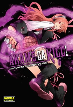 AKAME GA KILL! Nº06 [RUSTICA] | TAKAHIRO / TASHIRO, TETSUYA | Akira Comics  - libreria donde comprar comics, juegos y libros online