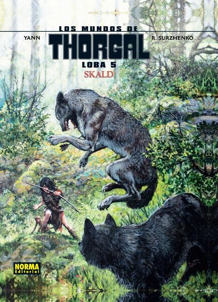 MUNDOS DE THORGAL LOBA Nº05: SKALD [CARTONE] | YANN / SURZHENKO | Akira Comics  - libreria donde comprar comics, juegos y libros online