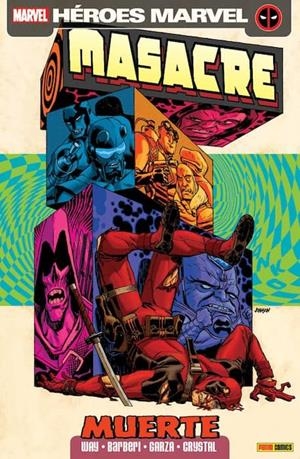 MASACRE (DEADPOOL) TOMO Nº13: MUERTE (VOL-4 50-57 USA) [RUSTICA] | WAY, DANIEL / ESPIN, SALVA | Akira Comics  - libreria donde comprar comics, juegos y libros online