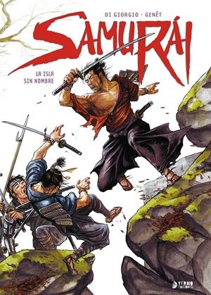 SAMURAI VOL.2: LA ISLA SIN NOMBRE [CARTONE] | DI GIORGIO, JEAN-FRANÇOIS / GENET, FREDERIC | Akira Comics  - libreria donde comprar comics, juegos y libros online