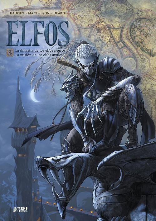 ELFOS VOL.03: LA DINASTIA DE LOS ELFOS NEGROS / LA MISION DE LOS ELFOS AZULES [CARTONE] | HADRIEN / MA YI / ISTIN | Akira Comics  - libreria donde comprar comics, juegos y libros online