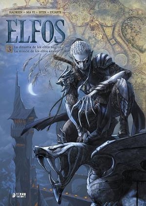 ELFOS VOL.03: LA DINASTIA DE LOS ELFOS NEGROS / LA MISION DE LOS ELFOS AZULES [CARTONE] | HADRIEN / ISTIN, JEAN-LUC | Akira Comics  - libreria donde comprar comics, juegos y libros online