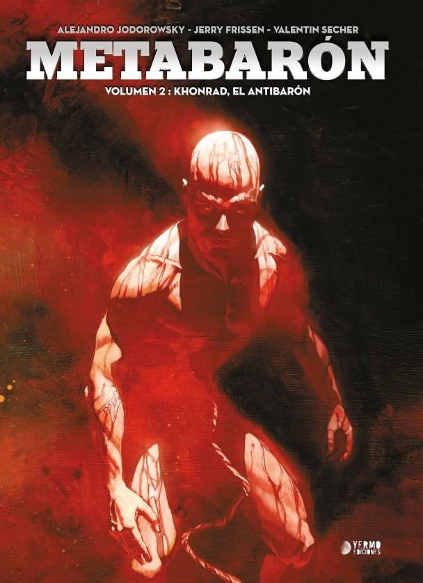 METABARON VOL.02: KHONRAD, EL ANTIBARON [CARTONE] | JODOROWSKY, ALEJANDRO /  FRISSEN, JERRY | Akira Comics  - libreria donde comprar comics, juegos y libros online