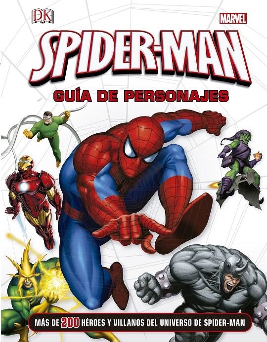 SPIDER-MAN: GUIA DE PERSONAJES [CARTONE] | WALLACE, DANIEL | Akira Comics  - libreria donde comprar comics, juegos y libros online