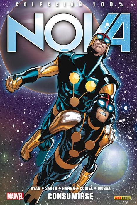 NOVA VOLUMEN Nº06: CONSUMIRSE (COLECCION 100% MARVEL) [RUSTICA] | RYAN, SEAN / SMITH, CORY | Akira Comics  - libreria donde comprar comics, juegos y libros online