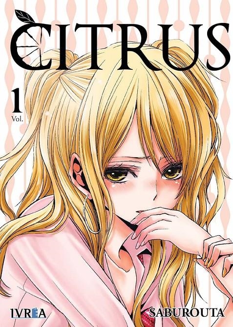 CITRUS Nº01 [RUSTICA] | SABUROUTA | Akira Comics  - libreria donde comprar comics, juegos y libros online