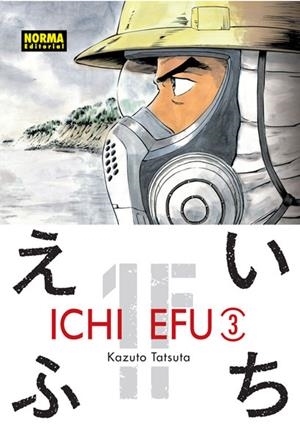 ICHI EFU Nº03 [RUSTICA] | TATSUTA, KAZUTO | Akira Comics  - libreria donde comprar comics, juegos y libros online