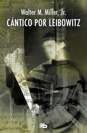 CANTICO POR LEIBOWITZ [BOLSILLO] | MILLER JR., WALTER M. | Akira Comics  - libreria donde comprar comics, juegos y libros online