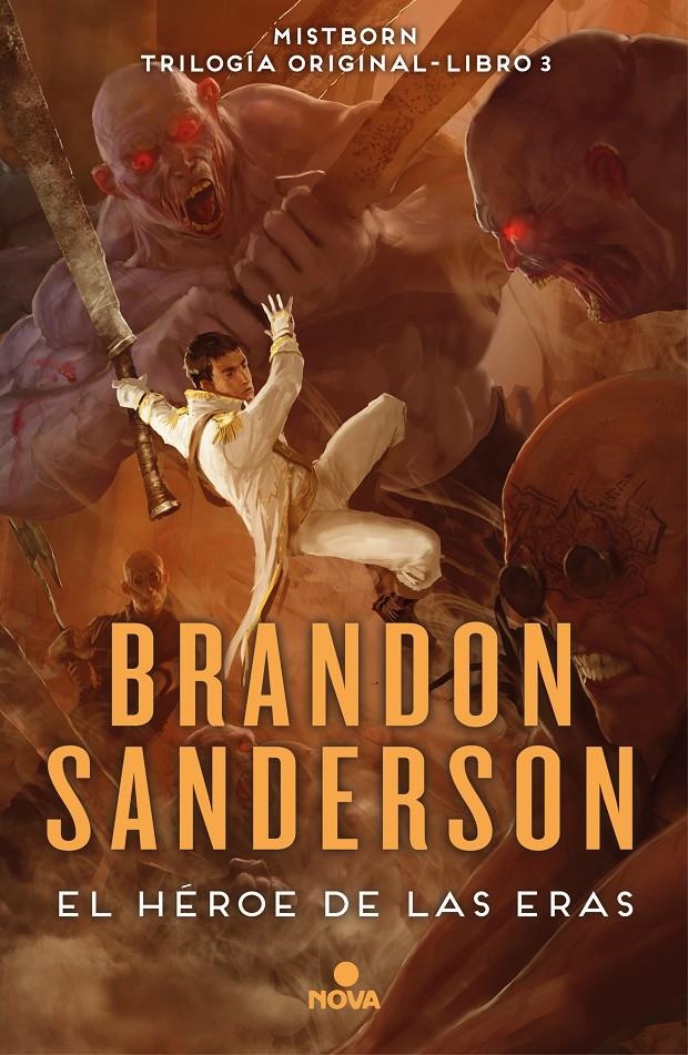 MISTBORN: EL HEROE DE LAS ERAS (NACIDOS DE LA BRUMA 3) [CARTONE] | SANDERSON, BRANDON | Akira Comics  - libreria donde comprar comics, juegos y libros online