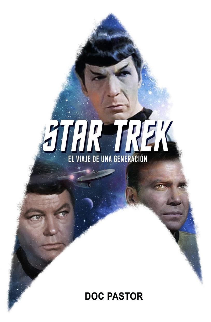 STAR TREK: EL VIAJE DE UNA GENERACION [CARTONE] | PASTOR, DOC | Akira Comics  - libreria donde comprar comics, juegos y libros online