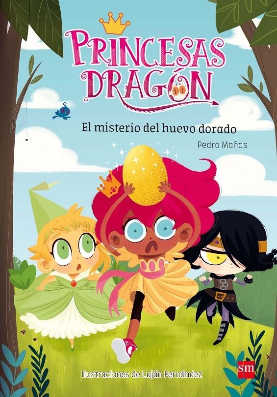 PRINCESAS DRAGON Nº01: EL MISTERIO DEL HUEVO DORADO [RUSTICA] | MAÑAS, PEDRO / FERNANDEZ, LUJAN | Akira Comics  - libreria donde comprar comics, juegos y libros online