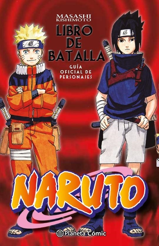 NARUTO GUIA VOLUMEN 2: LIBRO DE BATALLA [RUSTICA] | KISHIMOTO, MASASHI | Akira Comics  - libreria donde comprar comics, juegos y libros online