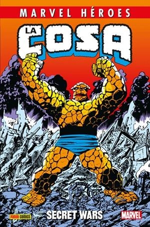 MARVEL HEROES: LA COSA DE LAS SECRET WARS [CARTONE] | BYRNE, JOHN | Akira Comics  - libreria donde comprar comics, juegos y libros online