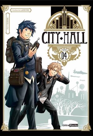 CITY HALL Nº04 [RUSTICA] | LAPEYRE, GUILLAUME / GUERIN | Akira Comics  - libreria donde comprar comics, juegos y libros online