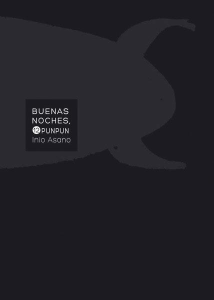 BUENAS NOCHES, PUNPUN Nº12 [RUSTICA] | ASANO, INIO | Akira Comics  - libreria donde comprar comics, juegos y libros online