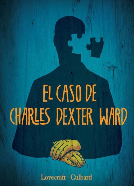 CASO DE CHARLES DEXTER WARD, EL (COMIC) [CARTONE] | LOVECRAFT / CULBARD | Akira Comics  - libreria donde comprar comics, juegos y libros online