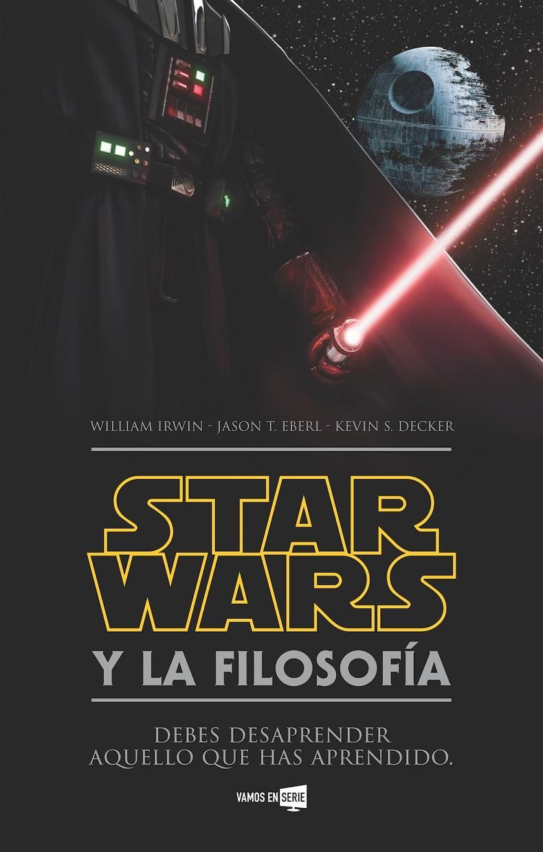 STAR WARS Y LA FILOSOFIA [RUSTICA] | Akira Comics  - libreria donde comprar comics, juegos y libros online