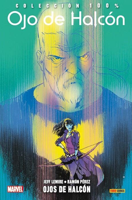 OJO DE HALCON Nº05: OJOS DE HALCON (COLECCION 100% MARVEL) [RUSTICA] | LEMIRE, JEFF / PEREZ, RAMON K. | Akira Comics  - libreria donde comprar comics, juegos y libros online