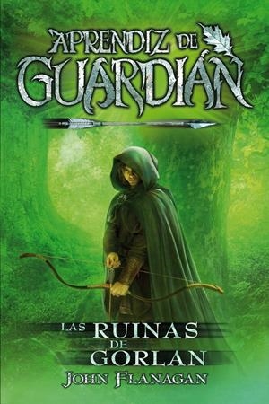 APRENDIZ DE GUARDIAN 1: RUINAS DE GORLAN [RUSTICA] | FLANAGAN, JOHN | Akira Comics  - libreria donde comprar comics, juegos y libros online