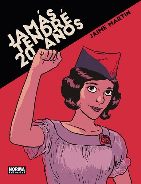 JAMAS TENDRE 20 AÑOS [CARTONE] | MARTIN, JAIME | Akira Comics  - libreria donde comprar comics, juegos y libros online
