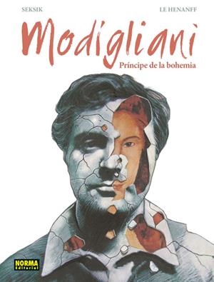 MODIGLIANI. PRINCIPE DE LA BOHEMIA [CARTONE] | LE HENNANF / SEKSIK, LAURENT | Akira Comics  - libreria donde comprar comics, juegos y libros online