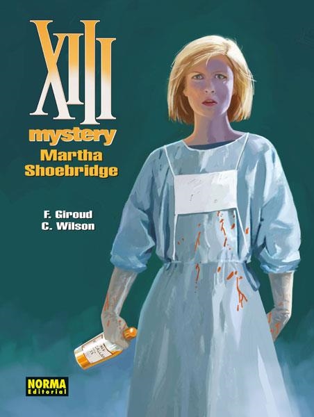XIII MYSTERY Nº08: MARTHA SHOEBRIDGE [CARTONE] | WILSON, COLIN / GIROUD, FRANK | Akira Comics  - libreria donde comprar comics, juegos y libros online