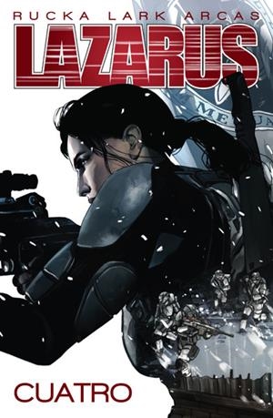 LAZARUS Nº4 [RUSTICA] | RUCKA, GREG / ARCAS, SANTI | Akira Comics  - libreria donde comprar comics, juegos y libros online