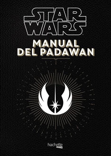MANUAL DEL PADAWAN [CARTONE] | BEAUJOUAN, NICOLAS / TOUBOUL, PHILIPPE | Akira Comics  - libreria donde comprar comics, juegos y libros online