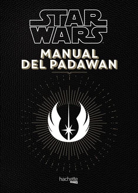 MANUAL DEL PADAWAN [CARTONE] | BEAUJOUAN, NICOLAS / TOUBOUL, PHILIPPE | Akira Comics  - libreria donde comprar comics, juegos y libros online