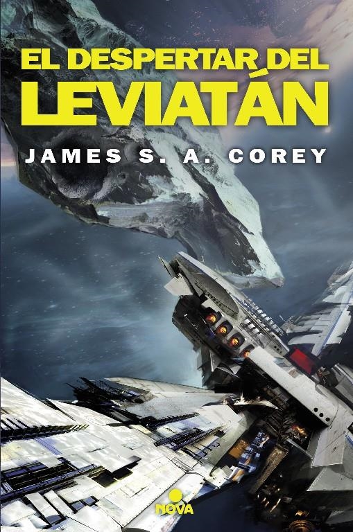 DESPERTAR DEL LEVIATAN, EL (THE EXPANSE Nº1) [RUSTICA] | COREY, JAMES S. A. | Akira Comics  - libreria donde comprar comics, juegos y libros online