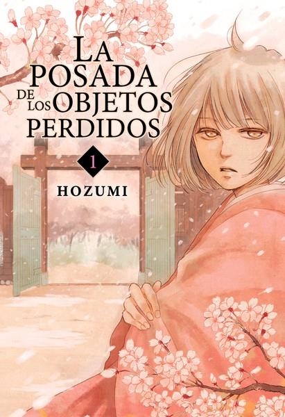 POSADA DE LOS OBJETOS PERDIDOS Nº01, LA [RUSTICA] | HOZUMI | Akira Comics  - libreria donde comprar comics, juegos y libros online