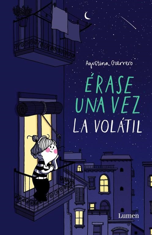 ERASE UNA VEZ LA VOLATIL [RUSTICA] | GUERRERO, AGUSTINA | Akira Comics  - libreria donde comprar comics, juegos y libros online