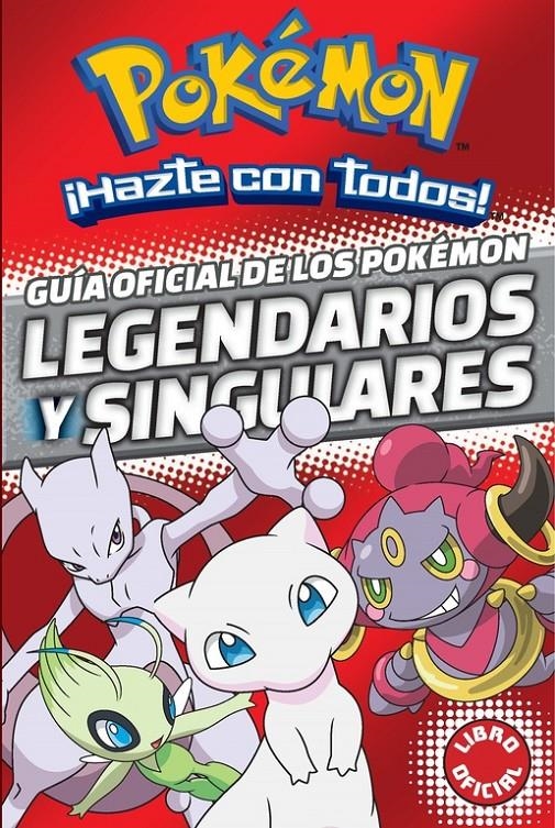 POKEMON: GUIA OFICIAL DE LOS POKEMON LEGENDARIOS Y SINGULARES [CARTONE] | Akira Comics  - libreria donde comprar comics, juegos y libros online