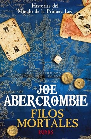 FILOS MORTALES (HISTORIAS DEL MUNDO DE LA PRIMERA LEY) [CARTONE] | ABERCROMBIE, JOE | Akira Comics  - libreria donde comprar comics, juegos y libros online