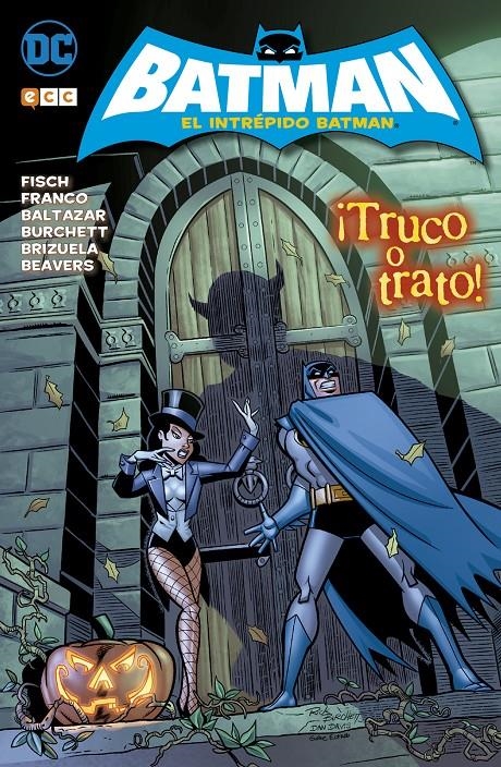 INTREPIDO BATMAN: ¡TRUCO O TRATO! [RUSTICA] | BALTAZAR, ART / FRANCO, FRANCO | Akira Comics  - libreria donde comprar comics, juegos y libros online