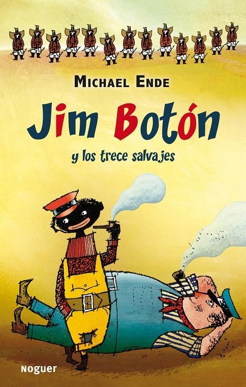 JIM BOTON Y LOS TRECE SALVAJES [RUSTICA] | ENDE, MICHAEL | Akira Comics  - libreria donde comprar comics, juegos y libros online