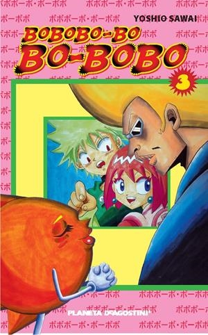 BOBOBO-BO BO-BOBO Nº03 [RUSTICA] | SAWAI, YOSHIO | Akira Comics  - libreria donde comprar comics, juegos y libros online