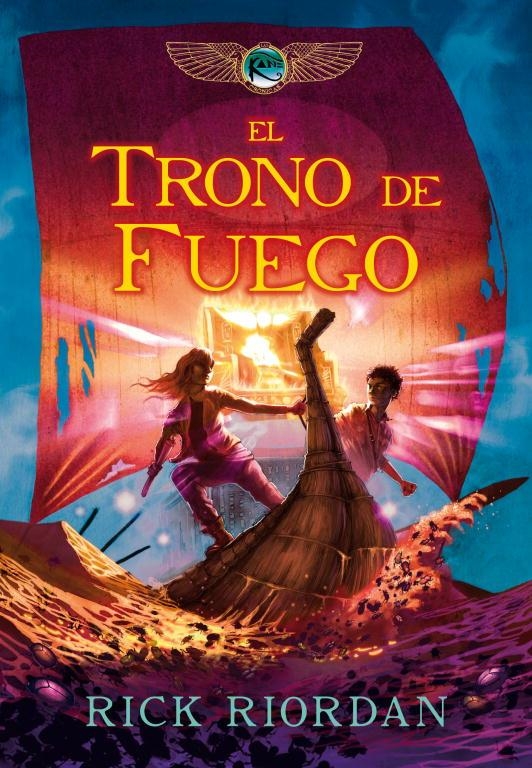 TRONO DE FUEGO, EL (LAS CRONICAS DE LOS KANE 2) [CARTONE] | RIORDAN, RICK | Akira Comics  - libreria donde comprar comics, juegos y libros online