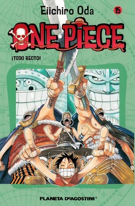 ONE PIECE Nº015: ¡TODO RECTO! [RUSTICA] | ODA, EIICHIRO | Akira Comics  - libreria donde comprar comics, juegos y libros online