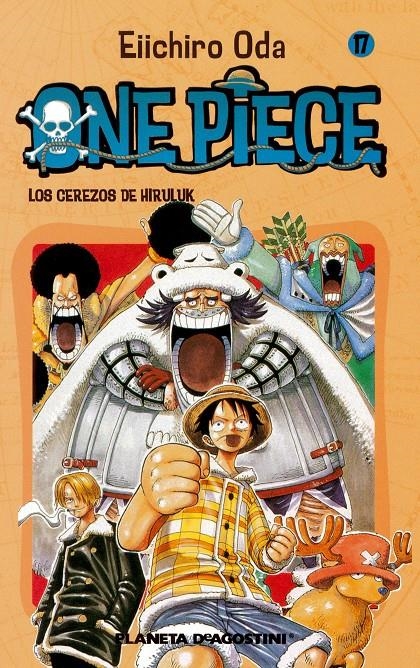 ONE PIECE Nº017: LOS CEREZOS DE HIRULUK [RUSTICA] | ODA, EIICHIRO | Akira Comics  - libreria donde comprar comics, juegos y libros online